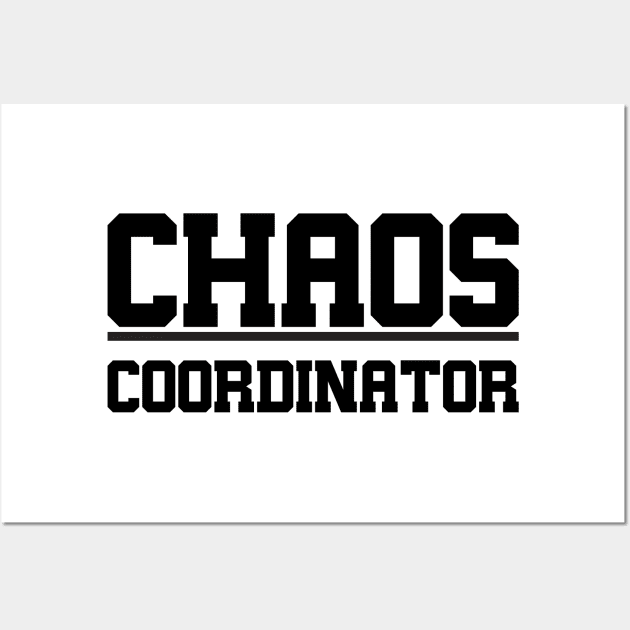 Chaos Coordinator Wall Art by FreedoomStudio